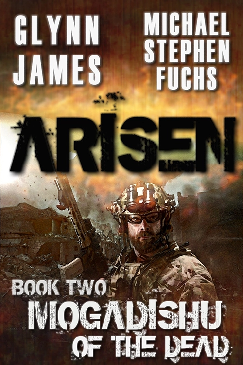 ARISEN, Book Two – Mogadishu of the Dead